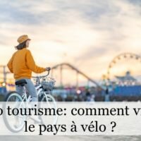 Cyclo tourisme : comment visiter le pays à vélo ?